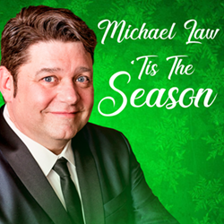 Michael Law: Tis the Season